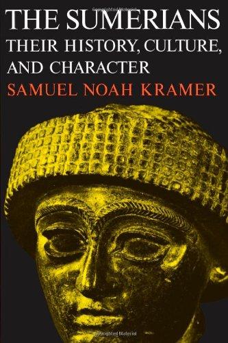 The Sumerians: Their History, Culture, and Character (Phoenix Books)