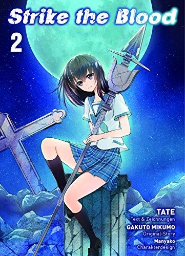 Strike the Blood: Bd. 2