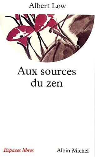 Aux sources du zen