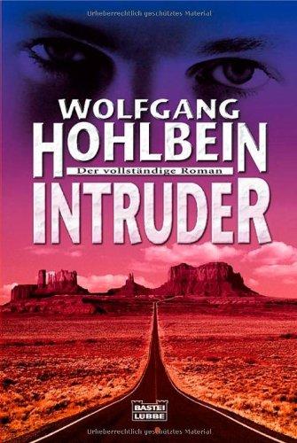 Intruder: Der vollständige Roman