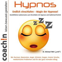 Hypnos - Endlich Einschlafen - Magie der Hypnose!