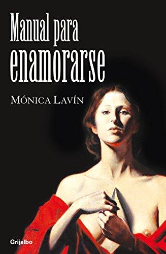 Manual para enamorarse (Spanish Edition)