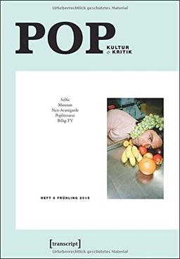 POP: Kultur und Kritik (Jg. 4, 1/2015)