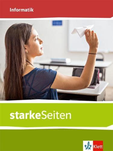 starkeSeiten Informatik: Schulbuch Klassen 7-10