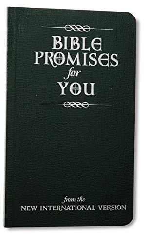 Bible Promises for You: From the New International Version