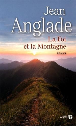 La foi et la montagne