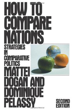 How to Compare Nations: Strategies in Comparative Politics (Comparative Politics & the International Political Economy,)