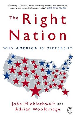 The Right Nation: Why America is Different