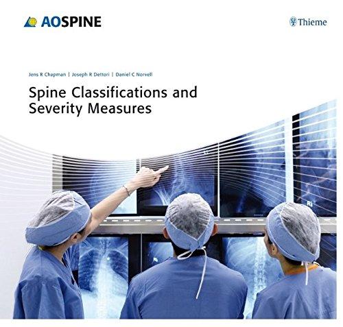 Spine Classifications and Severity Measures (Reihe, AO-PUBLISHING)