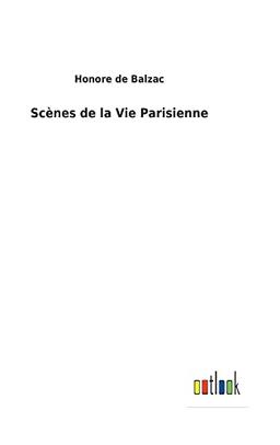 Scènes de la Vie Parisienne