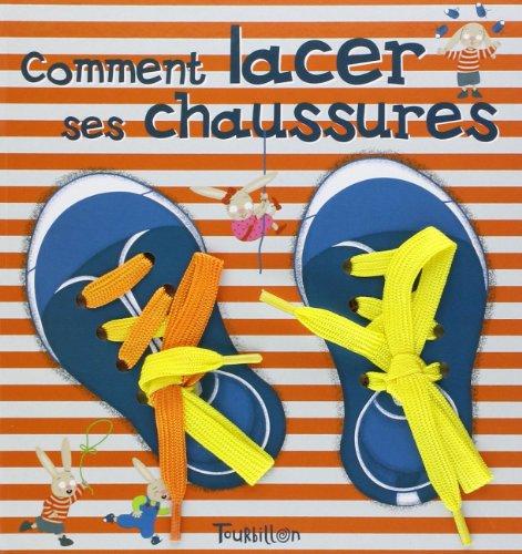 Comment lacer ses chaussures ?