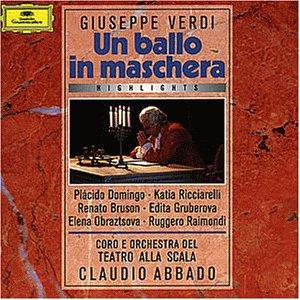 Verdi: Un Ballo in Maschera (Highlights)