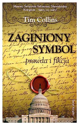 Zaginiony symbol prawda i fikcja