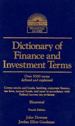 Dictionary of Finance and Investment Terms (Barron's Financial Guides)