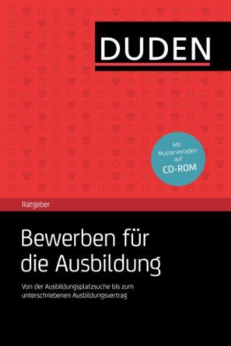 Duden-Ratgeber Bewerben für die Ausbildung