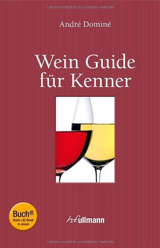 Wein Guide für Kenner (Buch + E-Book)