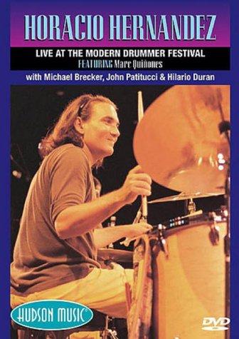 Horatio Hernandez - Horacio Hernandez - Live At The Modern Drummer Festival [DVD] [UK Import]