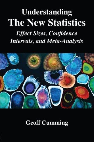 Understanding The New Statistics (Multivariate Applications (Paperback))