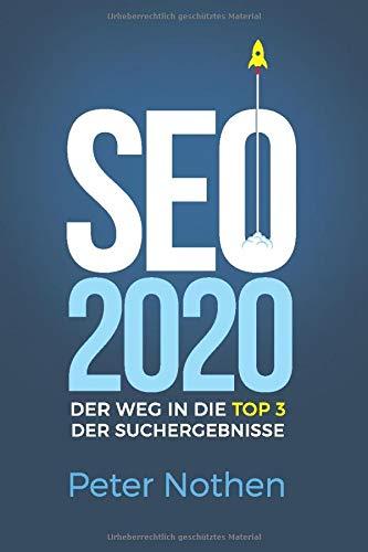 SEO 2020 – der Weg in die Top 3 der Suchergebnisse