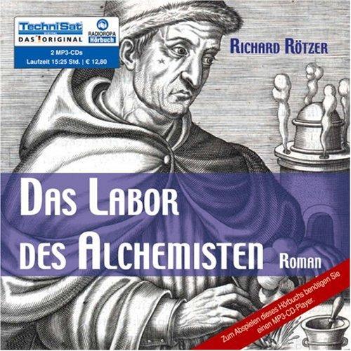 Das Labor des Alchemisten (2 MP3 CDs)