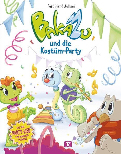 Bakabu und die Kostüm-Party: Kinderbuch