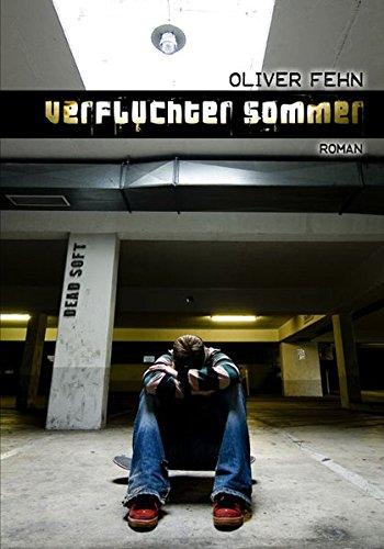 Verfluchter Sommer