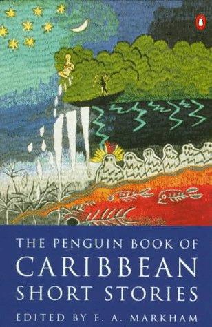 Caribbean Short Stories, The Penguin Book of