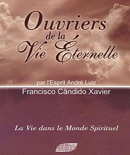 Ouvriers de la vie éternelle