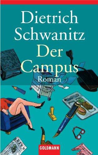 Der Campus: Roman