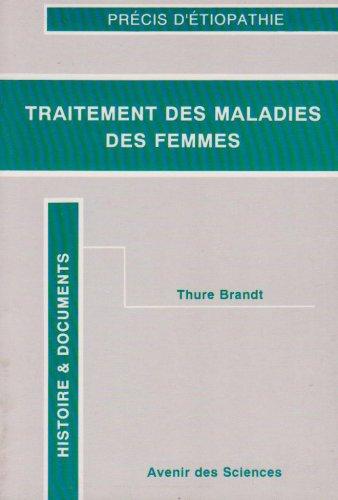 Traitement des maladies des femmes