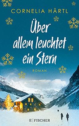 Über allem leuchtet ein Stern: Roman