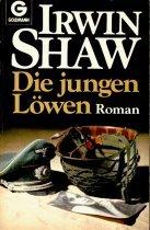 Die jungen Löwen. Roman.