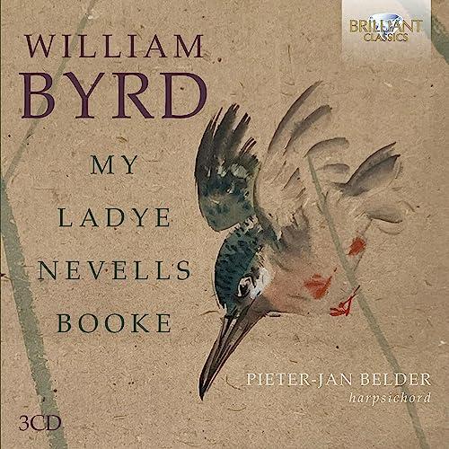 Byrd:My Ladye Nevells Booke