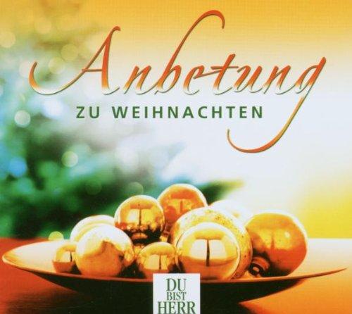 Anbetung zu Weihnachten