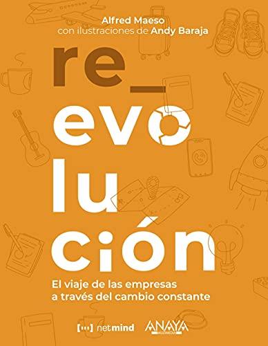 Re_evolución: El viaje de las empresas a través del cambio constante (TÍTULOS ESPECIALES)