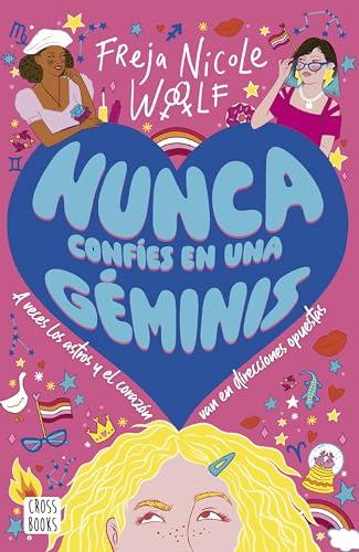 Nunca confíes en una géminis (Ficción)