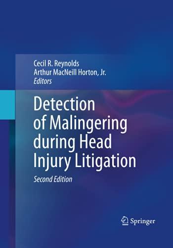 Detection of Malingering during Head Injury Litigation