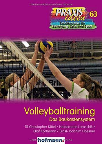 Volleyballtraining: Das Baukastensystem (Praxisideen - Schriftenreihe für Bewegung, Spiel und Sport)