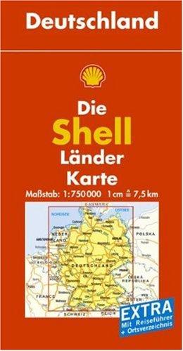 Shell Länderkarte Deutschland. 1 : 750 000. Mit Ortsverzeichnis und Reiseführer