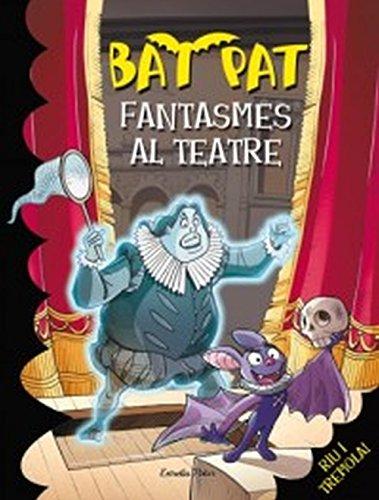 Fantasmes al teatre (Bat Pat, Band 21)