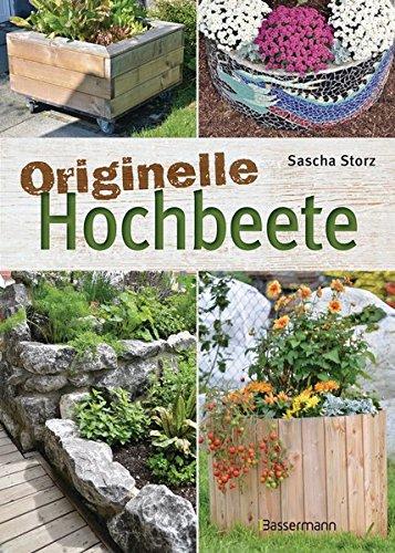 Originelle Hochbeete: einfach selbst gebaut