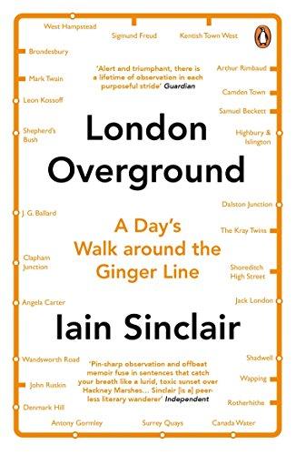 London Overground: A Day's Walk Around the Ginger Line