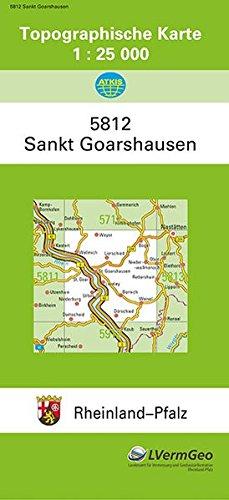 TK25 5812 Sankt Goarshausen: Topographische Karte 1:25000 (Topographische Karten 1:25000 (TK 25) Rheinland-Pfalz (amtlich))