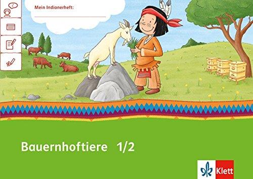 Mein Indianerheft / Bauernhoftiere: Arbeitsheft Klasse 1/2