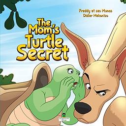 Mom's Turtle Secret: Collection les petits curieux d'Afrique