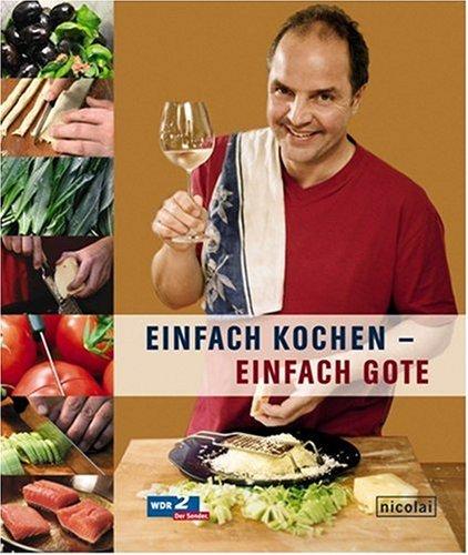 Einfach kochen - einfach Gote