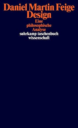 Design: Eine philosophische Analyse (suhrkamp taschenbuch wissenschaft)