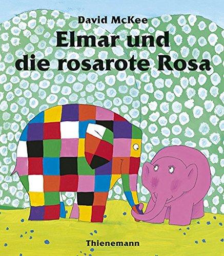 Elmar und die rosarote Rosa