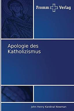 Apologie des Katholizismus