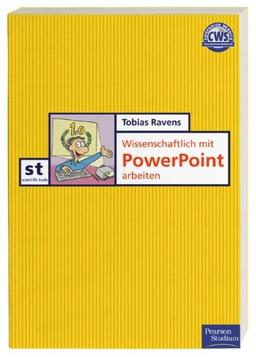 Wissenschaftlich mit PowerPoint arbeiten.